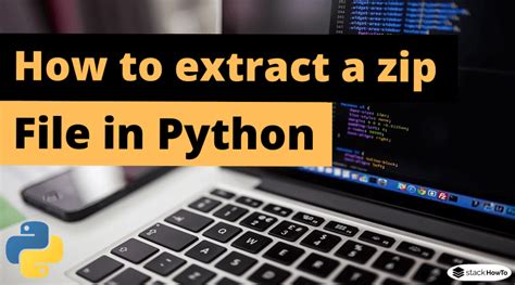 Extract Zip File Python