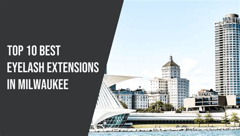 Eyelash Extensions Milwaukee