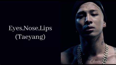 Tablo x Taeyang Eyes, Nose, Lips Lyrics YouTube