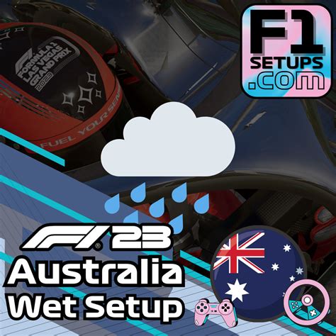 f1 23 australia wet setup