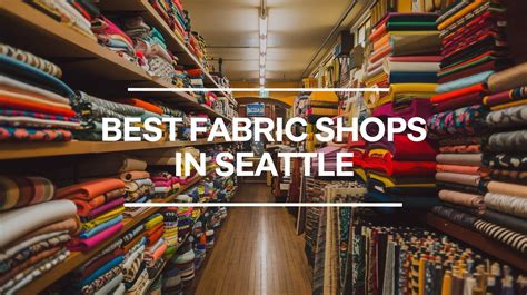 fabric shops seattle