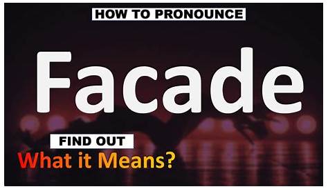 🔵 Facade Meaning Façade Definition Facade C1 English