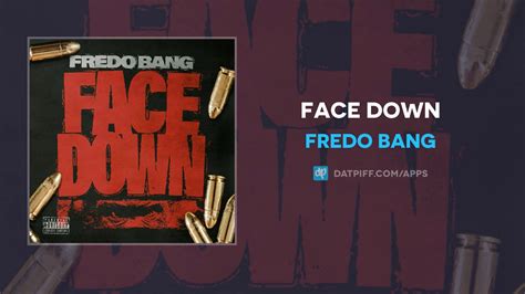 Face Down Fredo Bang
