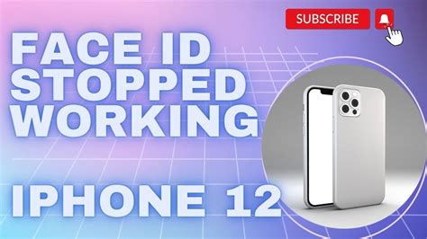 Face Id Stopped Working Iphone 12