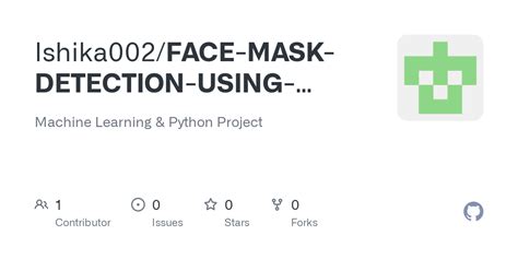 Face Mask Detection Using Python Project Report