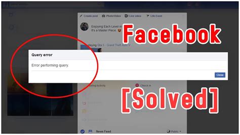 Facebook Error Performing Query: Troubleshooting Guide Inside