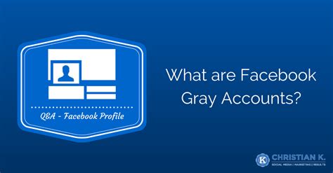 Facebook Gray Account Notification
