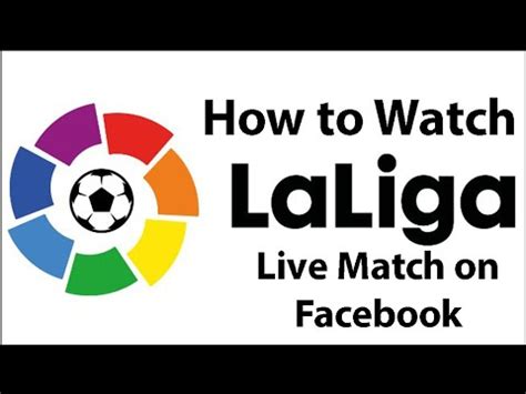 facebook la liga live