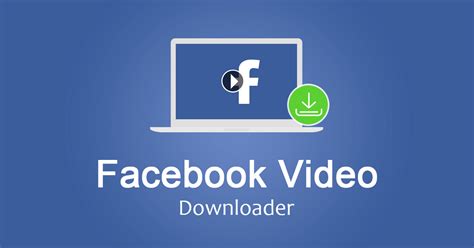 facebook video downloader free for pc