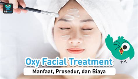 facial oxy manfaat