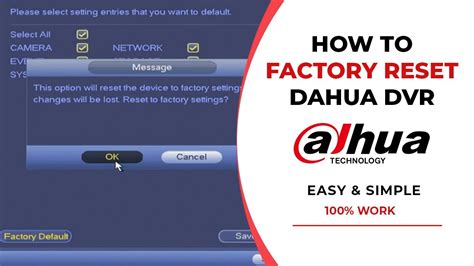 Factory Reset Dahua
