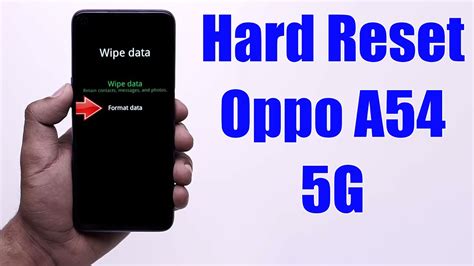 factory reset oppo a54