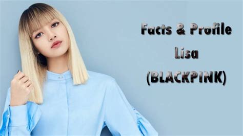 facts about blackpink lisa