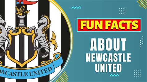 facts about newcastle united