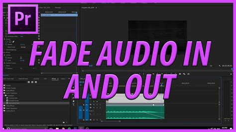 Adobe Premiere Tutorial Audio Fade Out