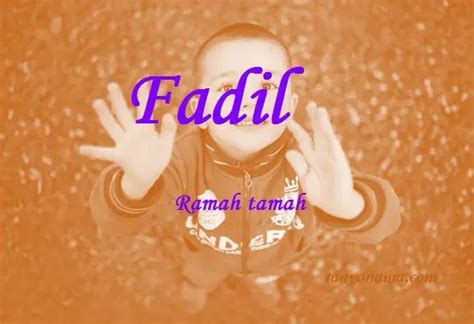 Fadil Artinya