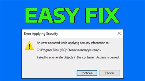 How to fix the error "Failed to enumerate objects in the container"? Rene.E Laboratory