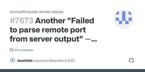 Failed to parse remote port from server output · Issue 5252 · microsoft/vscoderemoterelease