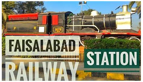 Faisalabad Railway Enquiry Number Station Today Train Timings 2021, Map