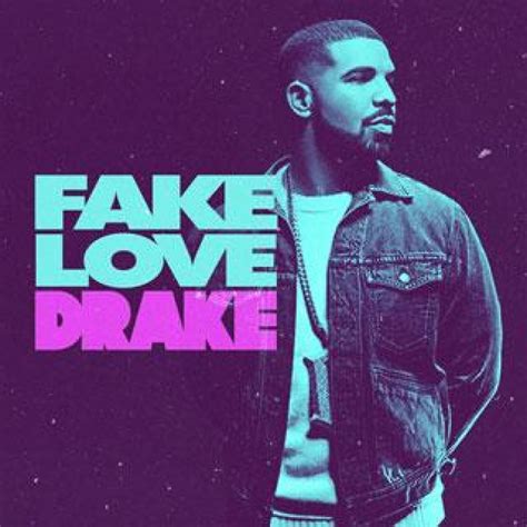 fake love by drake