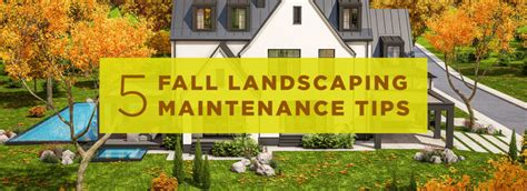 Fall Landscaping Maintenance Tips