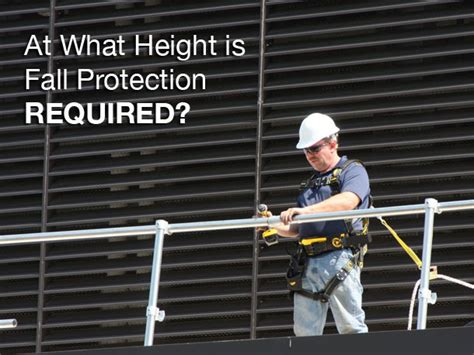 Fall Protection Minimum Height