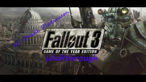 Fallout 3 Goty Walkthrough
