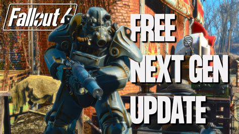 fallout 4 next-gen update features
