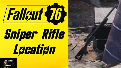 Fallout 76 Beta Sniper Rifle Location