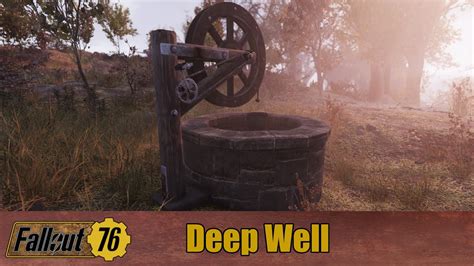 fallout 76 deep well