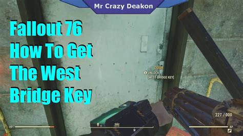 fallout 76 west bridge key
