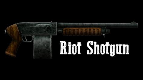 Fallout New Vegas Riot Shotgun Vs Hunting Shotgun