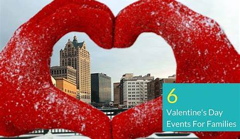 Family Friendly Valentine's Day Events 20 Of The Best Ideas For Valentines