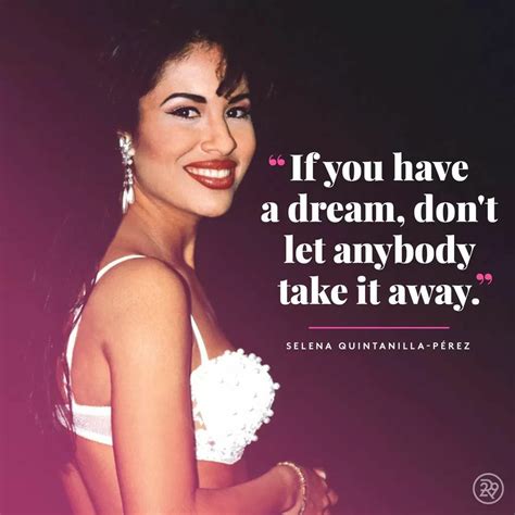 famous quotes from selena quintanilla