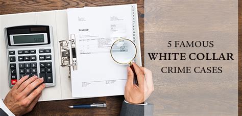 famous white collar crime cases