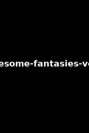 fantasies threesome 12