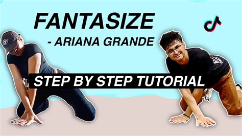 Fantasize Ariana Grande Dance Tutorial
