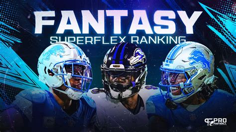 fantasy pro superflex rankings