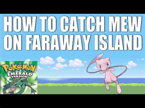 faraway island mew event how to get