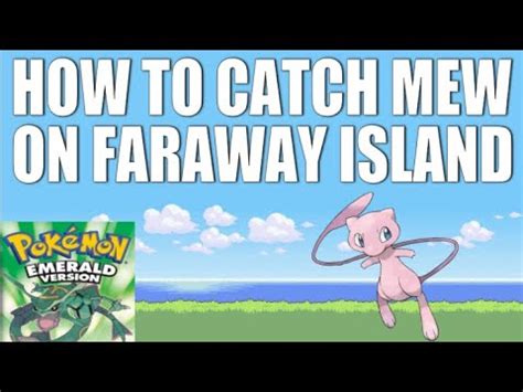 faraway island mew event injector tutorial
