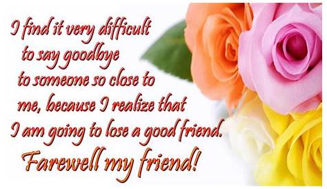Farewell messages to Friend | Farewell quotes, Farewell message to