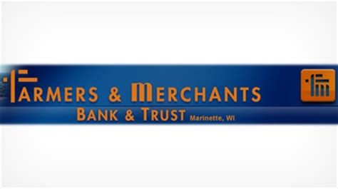 Farmers And Merchants Bank Marinette: Providing Financial Solutions For The Community