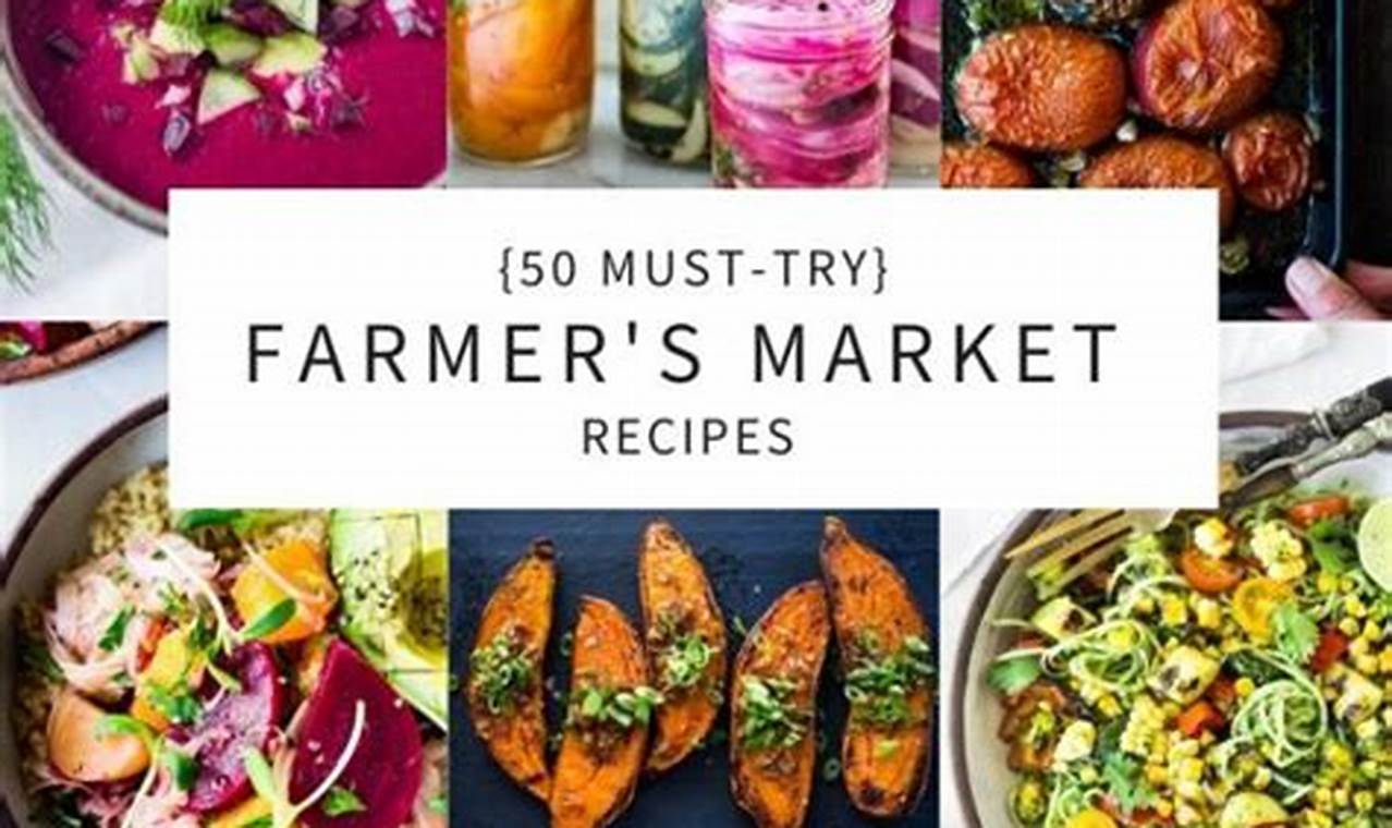 farmers market recipes