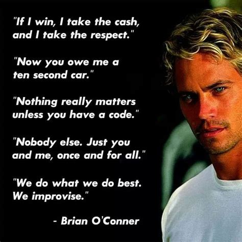 fast and furious brian o'conner quotes