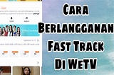 Fast Track di WeTV
