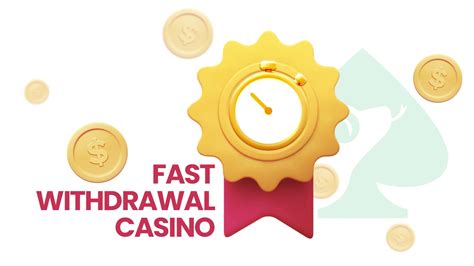 fast withdrawal online casinos