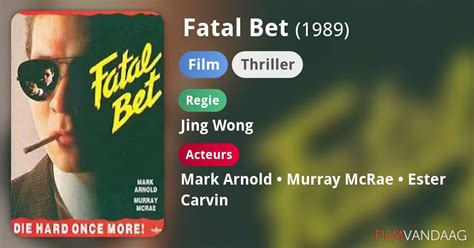 fatal bet