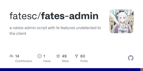 fatesc/fates-admin: a roblox admin script with fe features  - GitHub