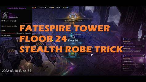 Fatespire Floor 24: Master the Challenges of the Tower's Penultimate Level