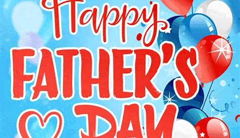 Fathers Day GIF, Animation, 3D & Moving Glitters for Whatsapp 2017